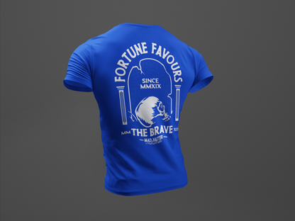 Fortune Favours the Brave T-Shirt